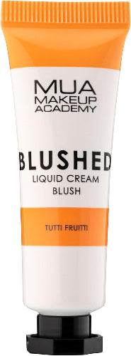 MUA Blushed Liquid Cream Blusher Tutti Fruitti tube with orange cap and white base, 10ml vegan formula